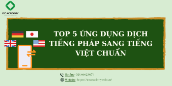 Top 5 ứng dụng dịch tiếng Pháp sang tiếng Việt chuẩn